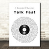 5 Seconds Of Summer Talk Fast Vinyl Record Song Lyric Quote Music Print