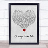 Aslan Crazy World Grey Heart Song Lyric Quote Music Print