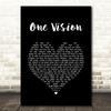 Queen One Vision Black Heart Song Lyric Quote Music Print