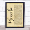 Spice Girls Wannabe Rustic Script Song Lyric Quote Music Print