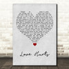 Incubus Love Hurts Grey Heart Song Lyric Quote Music Print