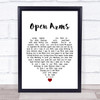 Journey Open Arms White Heart Song Lyric Quote Music Print