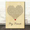 McLean My Name Vintage Heart Song Lyric Quote Music Print
