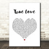 Pink True Love White Heart Song Lyric Quote Music Print