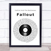 Catfish And The Bottlemen Fallout Vinyl Record Song Lyric Quote Music Print