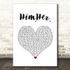 James Gillespie Him.Her. White Heart Song Lyric Quote Music Print