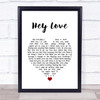 Stevie Wonder Hey Love White Heart Song Lyric Quote Music Print