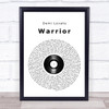 Demi Lovato Warrior Vinyl Record Song Lyric Quote Music Print