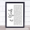 Wretch 32 6 Words White Script Song Lyric Quote Music Print