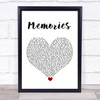 Maroon 5 Memories White Heart Song Lyric Quote Music Print