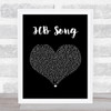 Nizlopi JCB Song Black Heart Song Lyric Quote Music Print