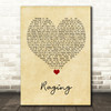 Kygo Raging Vintage Heart Song Lyric Quote Music Print