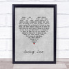 UB40 Swing Low Grey Heart Song Lyric Quote Music Print