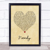 Ariana Grande Needy Vintage Heart Song Lyric Quote Music Print