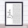 Lovelytheband Broken White Script Song Lyric Quote Music Print