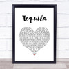 Dan + Shay Tequila White Heart Song Lyric Quote Music Print