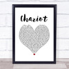 Jacob Lee Chariot White Heart Song Lyric Quote Music Print