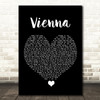 Declan J Donovan Vienna Black Heart Song Lyric Quote Music Print