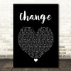 Lisa Stansfield Change Black Heart Song Lyric Quote Music Print