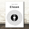 Taylor Swift Clean Vinyl Record Song Lyric Quote Music Print