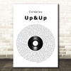 Coldplay Up&Up Vinyl Record Song Lyric Quote Music Print