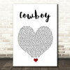 Kid Rock Cowboy White Heart Song Lyric Quote Music Print