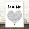 SWV Can We White Heart Song Lyric Quote Music Print