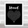 Rascal Flatts Stand Black Heart Song Lyric Quote Music Print