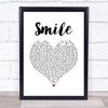 Uncle Kracker Smile White Heart Song Lyric Quote Music Print