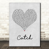 Brett Young Catch Grey Heart Song Lyric Quote Music Print