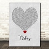Jack & Jack Tides Grey Heart Song Lyric Quote Music Print