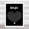 Beyonce Halo Black Heart Song Lyric Quote Music Print