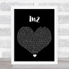 WSTRN In2 Black Heart Song Lyric Quote Music Print