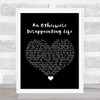 Frightened Rabbit An Otherwise Disappointing Life Black Heart Song Lyric Wall Art Print