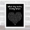 The Beatles While My Guitar Gently Weeps Black Heart Song Lyric Wall Art Print