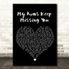 Rick Astley My Arms Keep Missing You Black Heart Song Lyric Wall Art Print