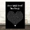 Taylor Dayne Love Will Lead You Back Black Heart Song Lyric Wall Art Print
