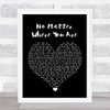 Us The Duo No Matter Where You Are Black Heart Song Lyric Wall Art Print