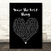 Paul Weller Youre The Best Thing Black Heart Song Lyric Wall Art Print