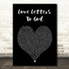 Nahko And Medicine For The People Love Letters To God Black Heart Song Lyric Wall Art Print