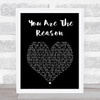 Callum Scott & Leona Lewis You Are The Reason Black Heart Song Lyric Wall Art Print