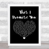 Donna taggart This I Promise You Black Heart Song Lyric Wall Art Print