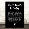 Lionel Richie Three Times A Lady Black Heart Song Lyric Wall Art Print