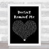 Audioslave Doesn't Remind Me Black Heart Song Lyric Wall Art Print