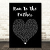 Cody Carnes Run To The Father Black Heart Song Lyric Wall Art Print