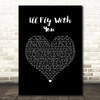 Gigi D'Agostino I'll Fly With You Black Heart Song Lyric Wall Art Print