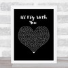 Gigi D'Agostino I'll Fly With You Black Heart Song Lyric Wall Art Print