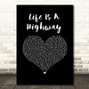 Rascal Flatts Life Is A Highway Black Heart Song Lyric Wall Art Print