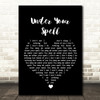 Desire Under Your Spell Black Heart Song Lyric Wall Art Print