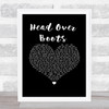 Jon Pardi Head Over Boots Black Heart Song Lyric Wall Art Print